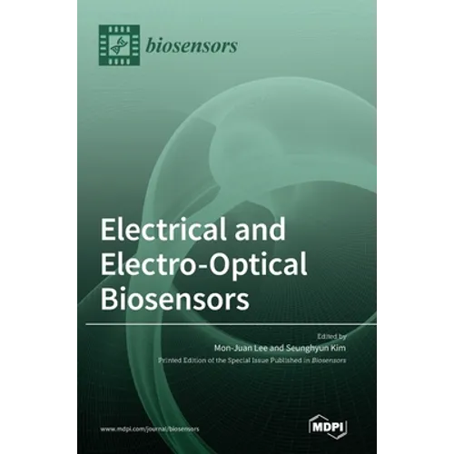 Electrical and Electro-Optical Biosensors