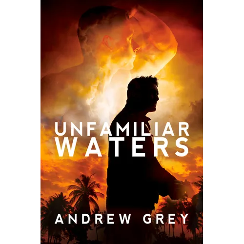 Unfamiliar Waters