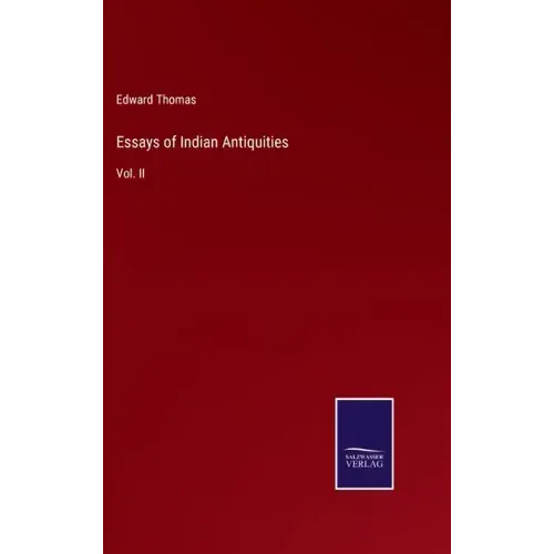 Essays of Indian Antiquities: Vol. II