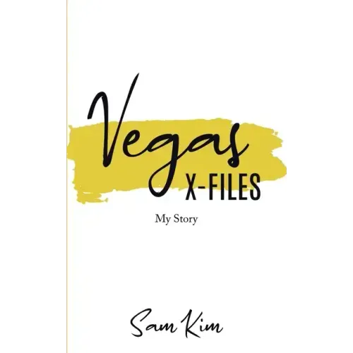 Vegas X-Files: My Story