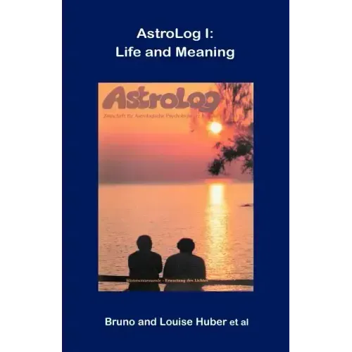 Astrolog I: Life and Meaning