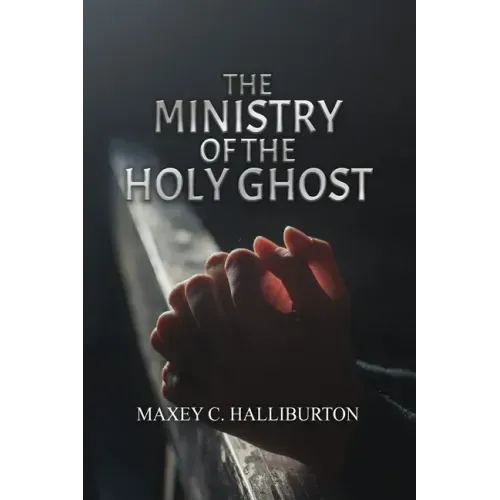The Ministry of the Holy Ghost