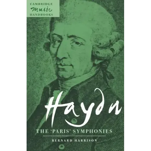 Haydn: The 'Paris' Symphonies