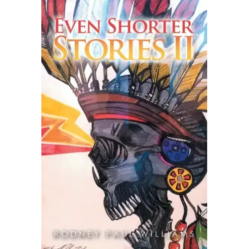 Even Shorter Stories Ii