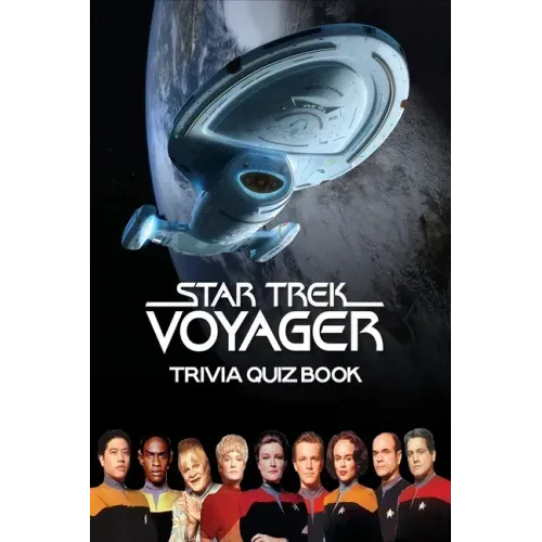 Star Trek Voyager: Trivia Quiz Book