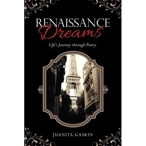 Renaissance Dreams: Life's Journey Through Poetry