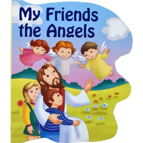 My Friends the Angels