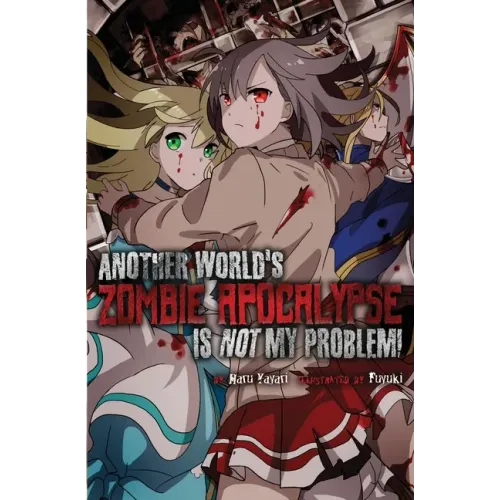 Another World's Zombie Apocalypse Is Not My Problem!