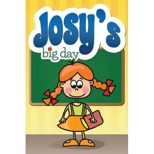 Josy's Big Day