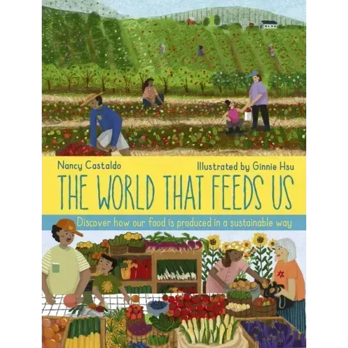 The World That Feeds Us