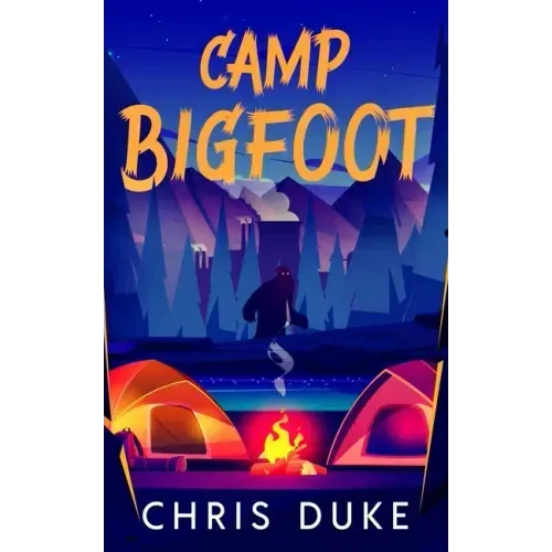 Camp Bigfoot