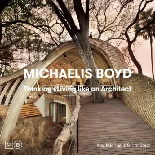 Thinking and Living Like an Architect