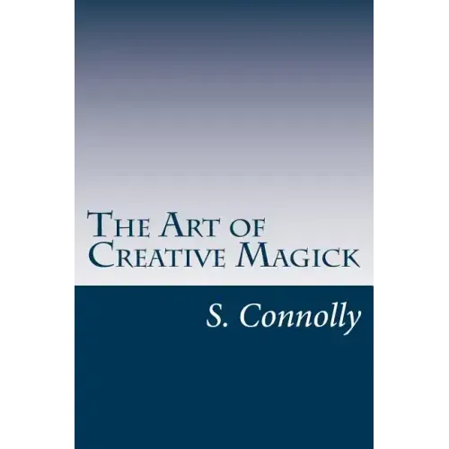 The Art of Creative Magick
