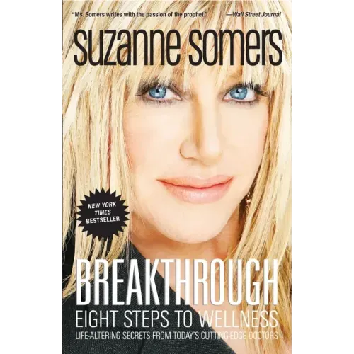 Breakthrough: Eight Steps to Wellness