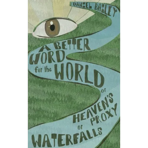 A Better Word for the World
