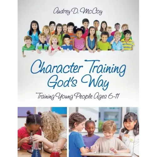 Character Training God's Way
