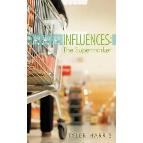 Influences: The Supermarket