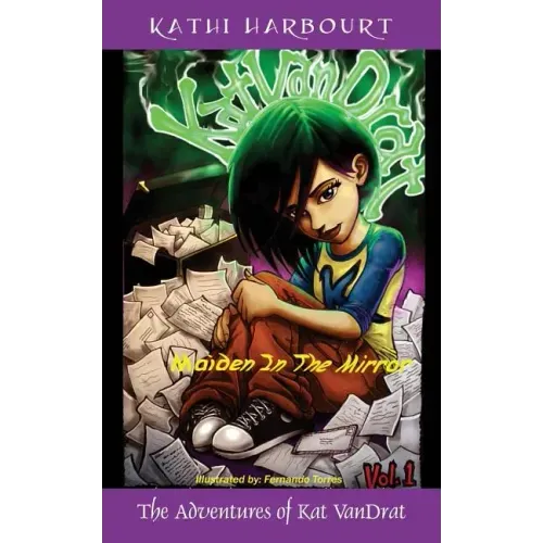The Adventures of Kat VanDrat: Maiden in the Mirror