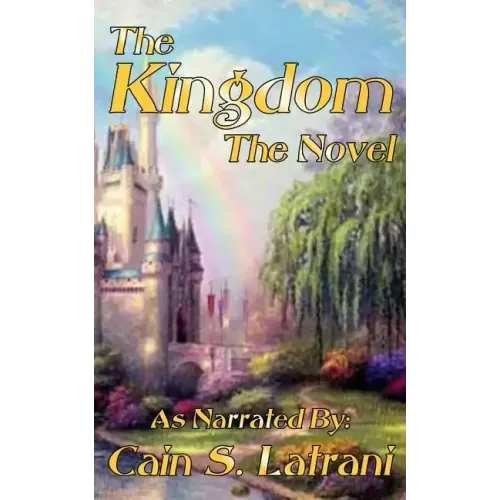 The Kingdom: The Novel