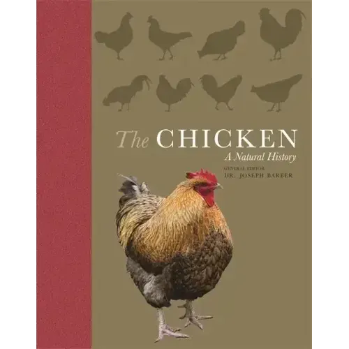 The Chicken: A Natural History