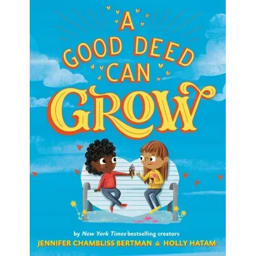 A Good Deed Can Grow