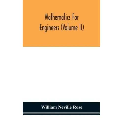 Mathematics for engineers (Volume II)