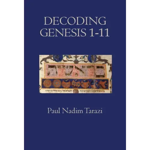 Decoding Genesis 1-11