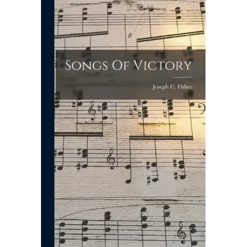 Songs Of Victory