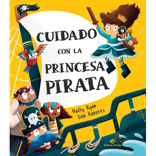 Cuidado Con La Princesa Pirata