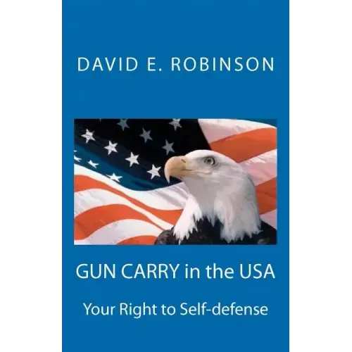 Gun Carry In The USA: Your Right to Self-defense