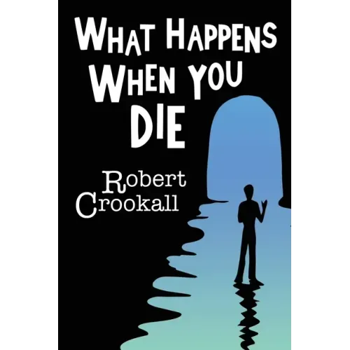 What Happens When You Die