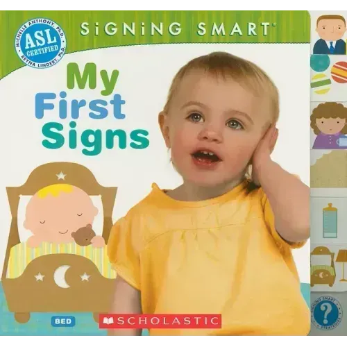 Signing Smart: My First Signs