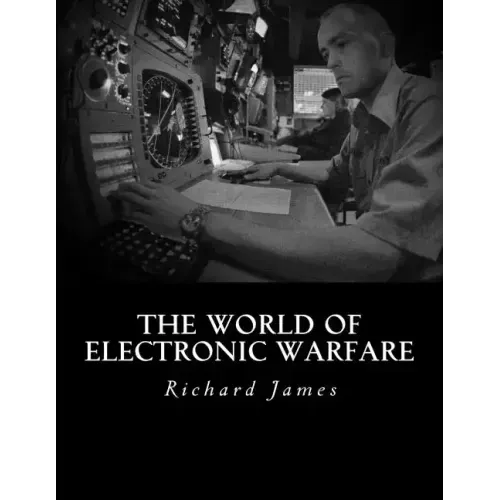 The World of Electronic Warfare