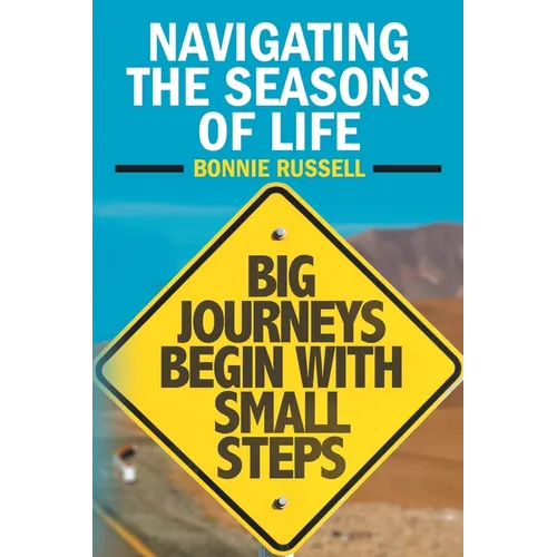 Navigating the Seasons of Life - Paperback
