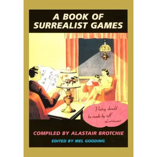 A Book of Surrealist Games