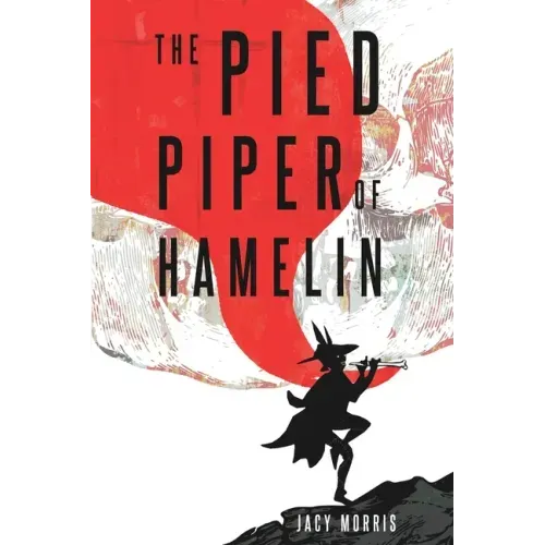 The Pied Piper of Hamelin