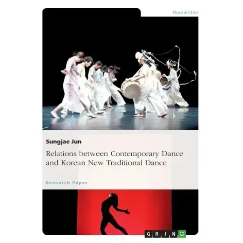 Relations between Contemporary Dance and Korean New Traditional Dance
