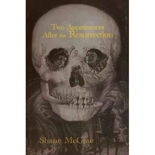 Two Appearances After the Resurrection