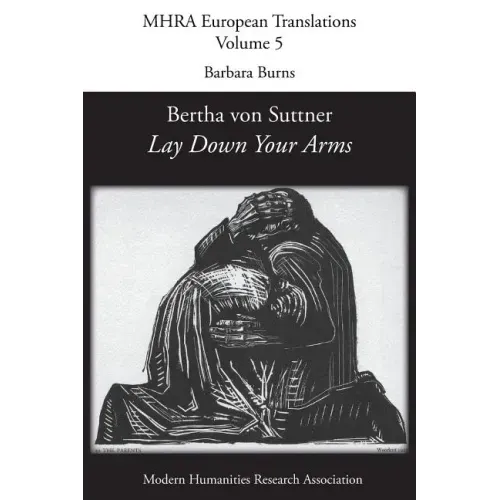 Bertha von Suttner, 'Lay Down Your Arms'