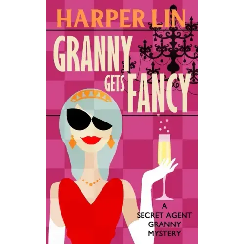 Granny Gets Fancy