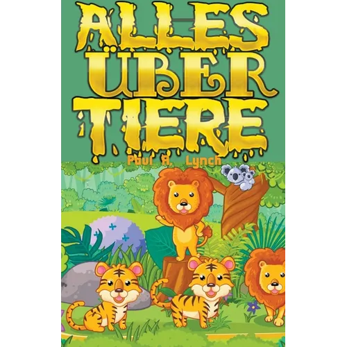 Alles Über Tiere