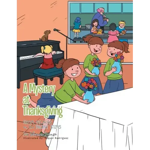 A Mystery at Thanksgiving: From Stories on the Front Steps