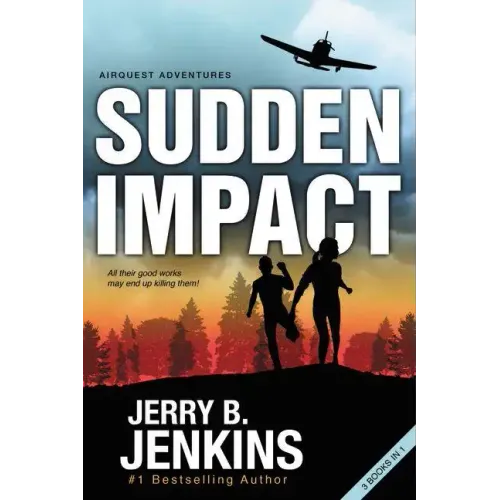 Sudden Impact: An Airquest Adventure Bind-Up