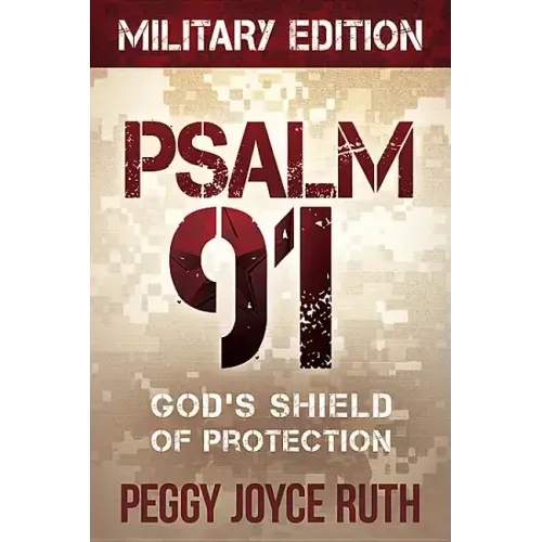 Psalm 91: God's Shield of Protection