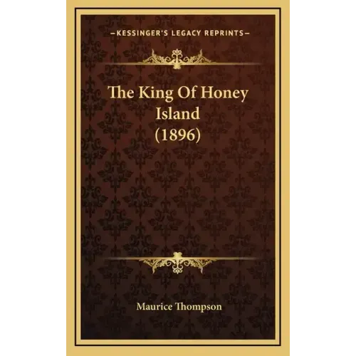 The King Of Honey Island (1896)