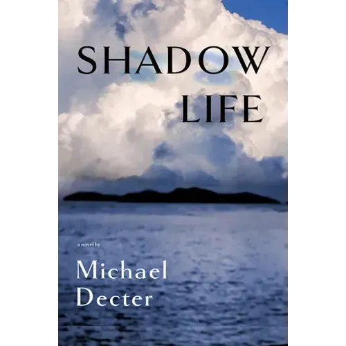 Shadow Life
