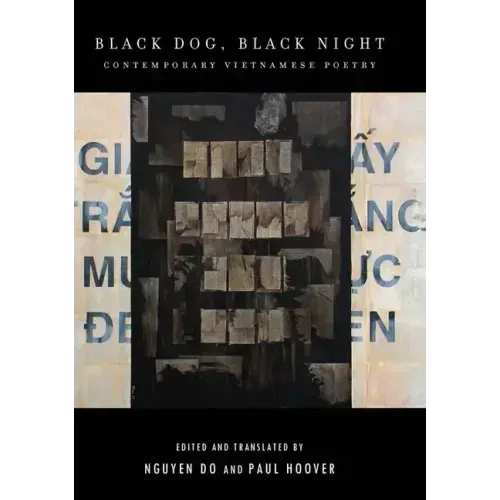 Black Dog, Black Night: Contemporary Vietnamese Poetry