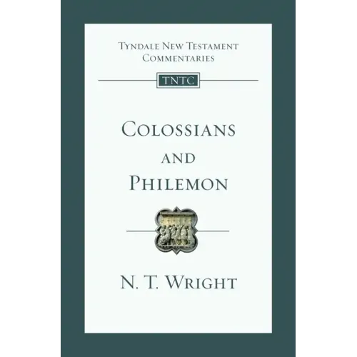 Colossians and Philemon: An Introduction and Commentary
