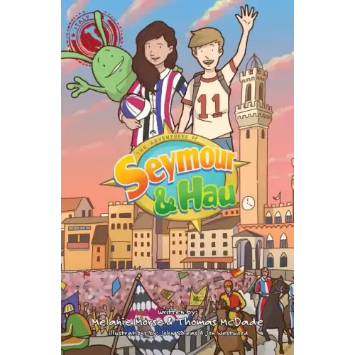 The Adventures of Seymour & Hau: Italy
