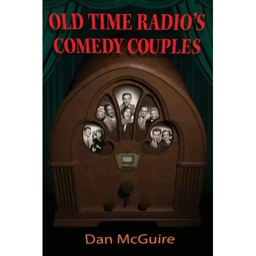 Old Time Radio's Comedy Couples